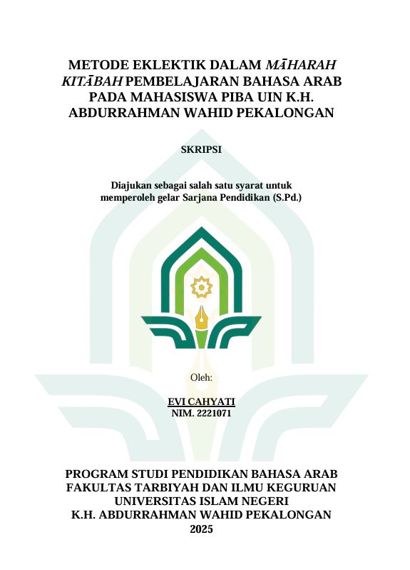 Image of Metode Eklektik Dalam Maharah Kitabiah Pembelajaran Bahasa Arab Pada Mahasiswa PIBA UIN K.H. Abdurrahman Wahid Pekalongan