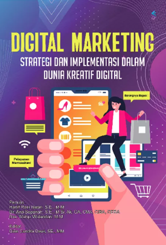 Image of Digital marketing : strategi dan implementasi dalam dunia kreatif digital