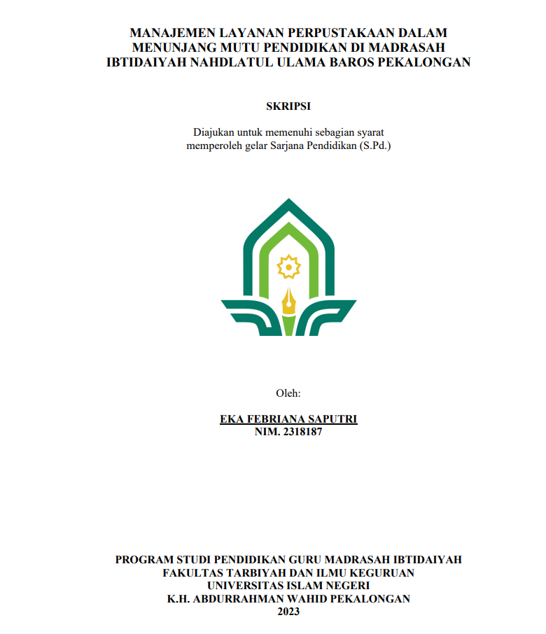Image of Manajemen Layanan Perpustakaan Dalam Menunjang Mutu Pendidikan Di Madrasah Ibtidaiyah Nahdlatul Ulama Baros Pekalongan