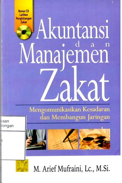 Image of Akuntansi dan Manajemen Zakat : Mengomunikasikan Kesadaran dan Membangun Jaringan