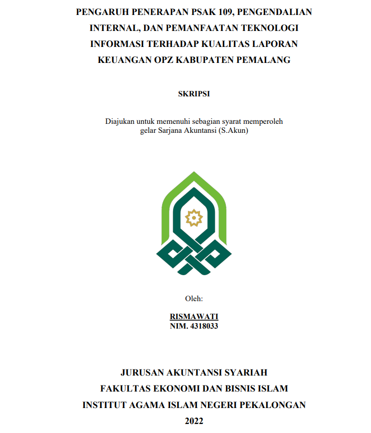 Image of Pengaruh Penerapan PSAK 109, Pengendalian Internal,dan Pemanfaatan Teknologi Informasi Terhadap Kualitas Laporan Keuangan OPZ Kabupaten Pemalang
