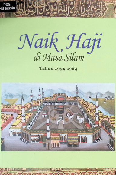 Image of Naik Haji di Masa Silam Tahun Jilid 3 (1954-1964)