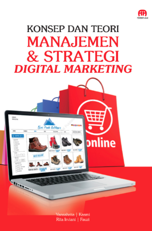 Image of KONSEP DAN TEORI MANAJEMAN & STRATEGI DIGITAL MARKETING