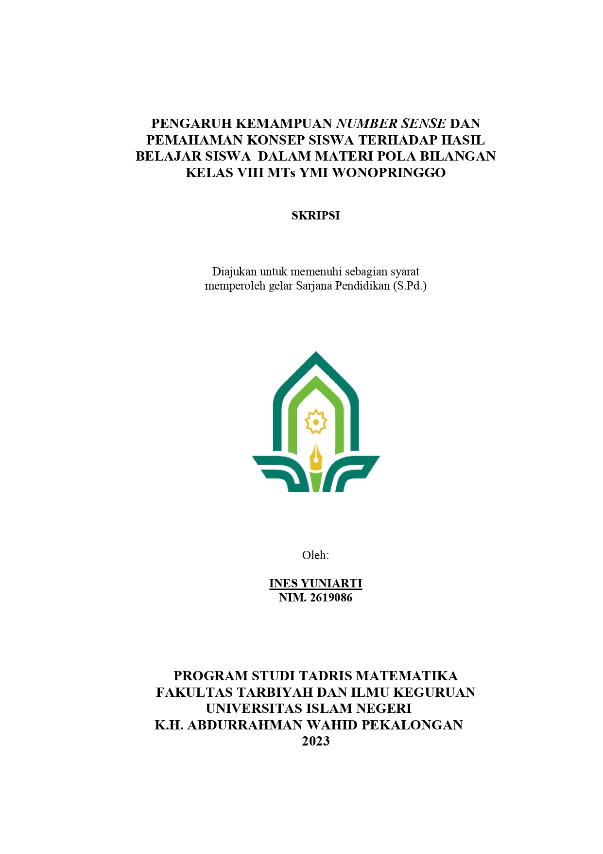 Image of Pengaruh Kemampuan Number sense dan pemahaman konsep siswa terhadap hasil belajar siswa dalam materi pola bilangan kelas VIII MTs YMI Wonopringgo