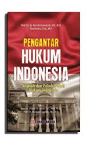 Image of Pengantar Hukum Indonesia Sejarah Dan Pokok Pokok Hukum Indonesia