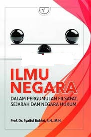 Image of Ilmu Negara Dalam Pergumulan Filsafat, Sejarah, dan Negara Hukum