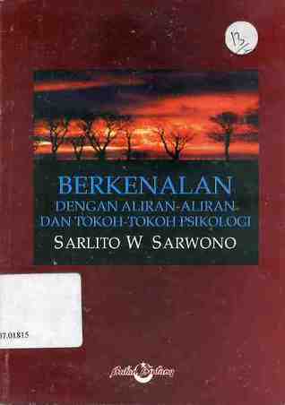 Image of Berkenalan dengan Aliran-aliran dan Tokoh-tokoh Psikologi