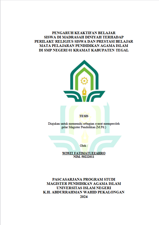 Image of Pengaruh Keaktifan Belajar Siswa Di Madrasah Diniyah Terhadap Perilaku Religius Siswa Dan Prestasi Belajar Mata Pelajaran Pendidikan Agama Islam Di SMP Negeri 01 Kramat Kabupaten Tegal
