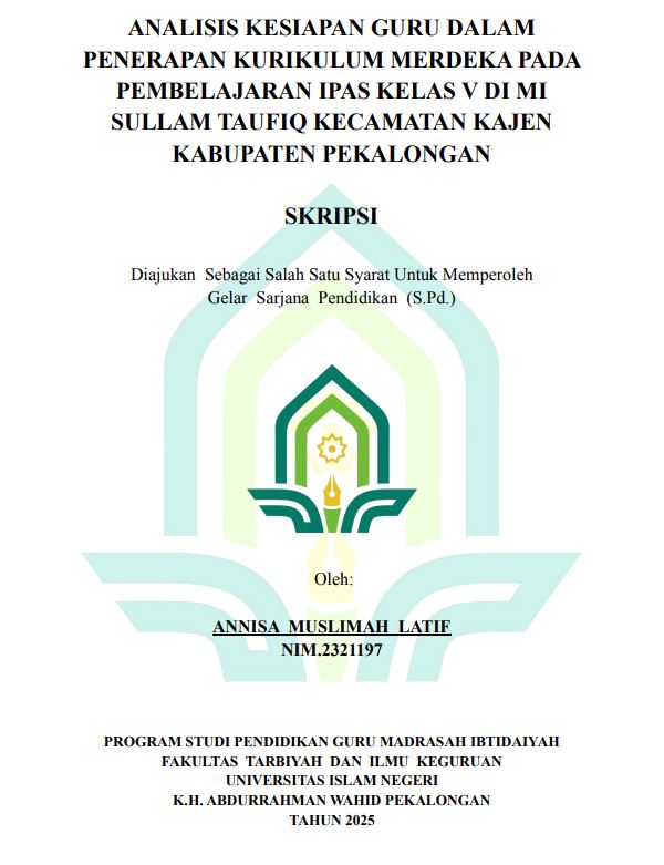 Image of Analisis Kesiapan Guru Dalam Penerapan Kurikulum Merdeka Pada Pembelajaran IPAS Kelas V Di MI Sullam Taufiq Kecamatan Kajen Kabupaten Pekalongan