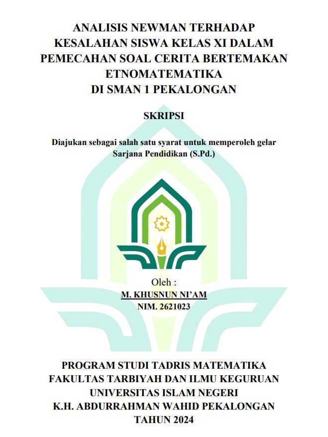Image of Analisis Newman Terhadap Kesalahan Siswa Kelas XI Dalam Pemecahan Soal Cerita Bertemakan Etnomatematika Di SMAN 1 Pekalongan