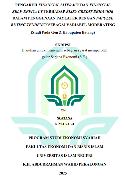 Image of Pengaruh Financial Literacy dan Financial Self-Efficacy Terhadap Risky Credit Behavior Dalam Penggunaan Paylater Dengan Impulse Buying Tendency Sebagai Variabel Moderating (Studi Pada Gen Z Kabupaten Batang)