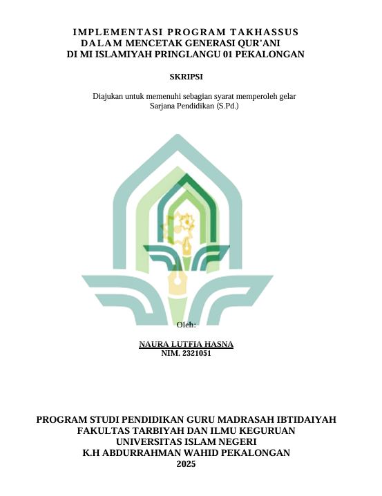 Image of Implementasi Program Takhassus Dalam Mencetak Generasi Qur'ani di MI Islamiyah Pringlangu 01 Pekalongan