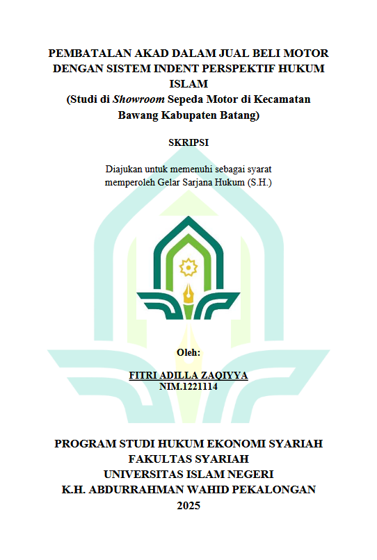 Image of Pembatalan Akad Dalam Jual Beli Motor Dengan Sistem Indent Perspektif Hukum Islam (Studi Di Showroom Sepeda Motor Di Kecamatan Bawang Kabupaten Batang)