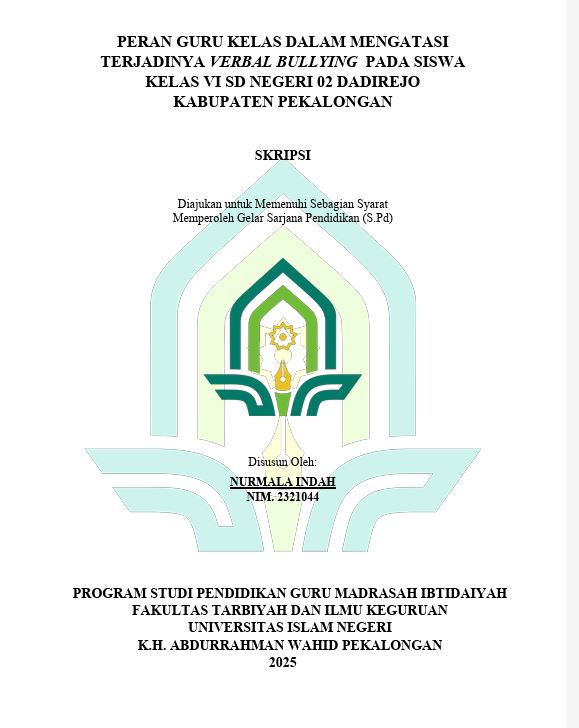 Image of Peran Guru Kelas Dalam Mengatasi Terjadinya Verbal Bullying Pada Siswa Kelas VI SD Negeri 02 Dadirejo Kabupaten Pekalongan