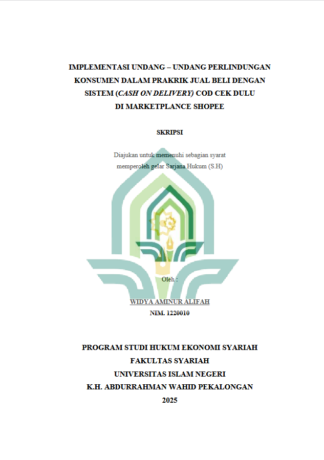 Image of ﻿Implementasi Undang-Undang Perlindungan Konsumen Dalam Praktik Jual Beli Dengan Sistem COD (Cash On Delivery) COD Cek Dulu Di Marketplace Shopee