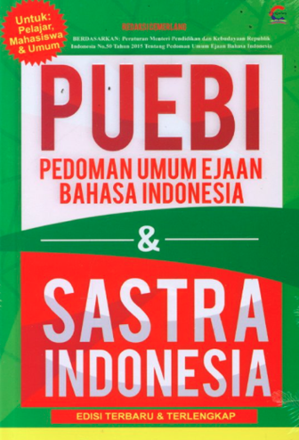 Image of Pedoman Umum Ejaan Indonesia (PUEBI) dan Pedoman Umum Pembentukan Istilah