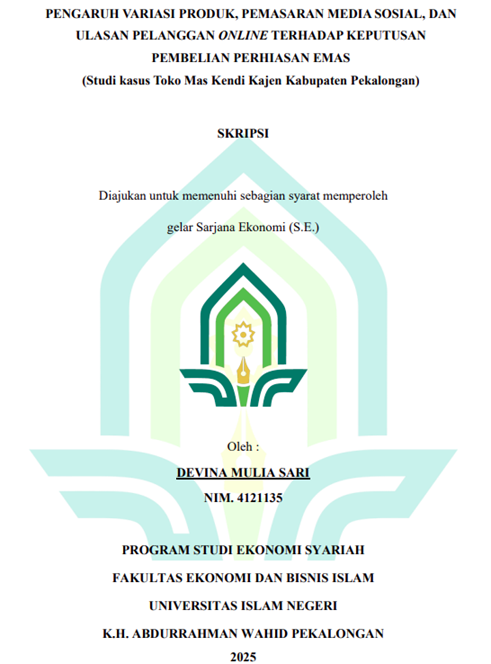 Image of Pengaruh Variasi Produk, Pemasaran Media Sosial, dan Ulasan Pelanggan Online Terhadap Keputusan Pembelian Terhadap Emas (Studi Kasus Toko Mas Kendi Kajen Kabupaten Pekalongan)