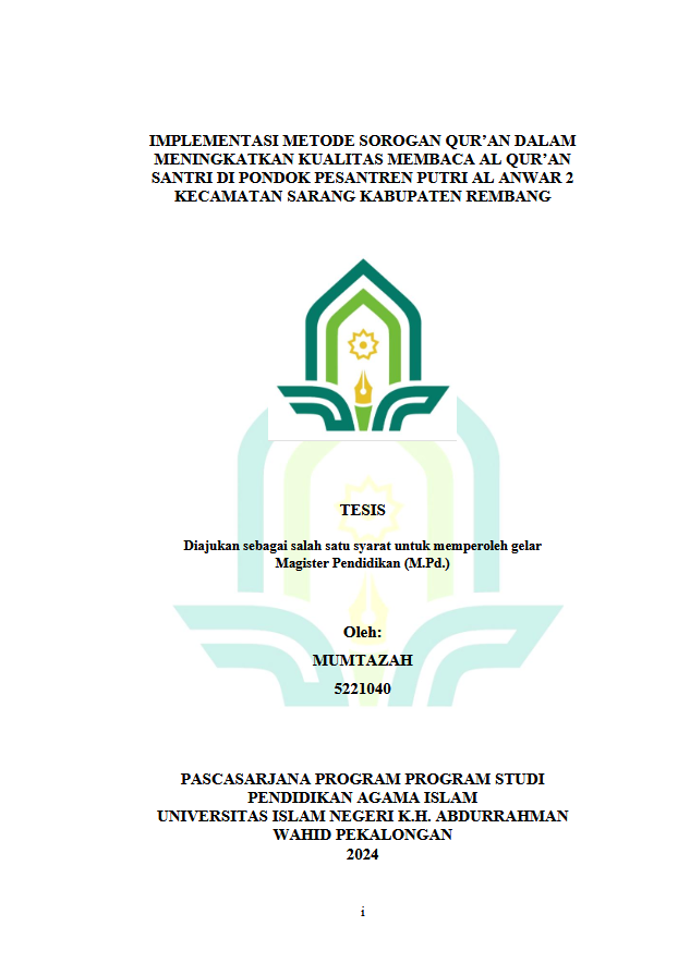 Image of Implementasi Metode Sorogan Qur'an Dalam Meningkatkan Kualitas Membaca Al Qur'an Santri Di Pondok Pesantren Putri Al Anwar 2 Kecamatan Sarang Kabupaten Rembang