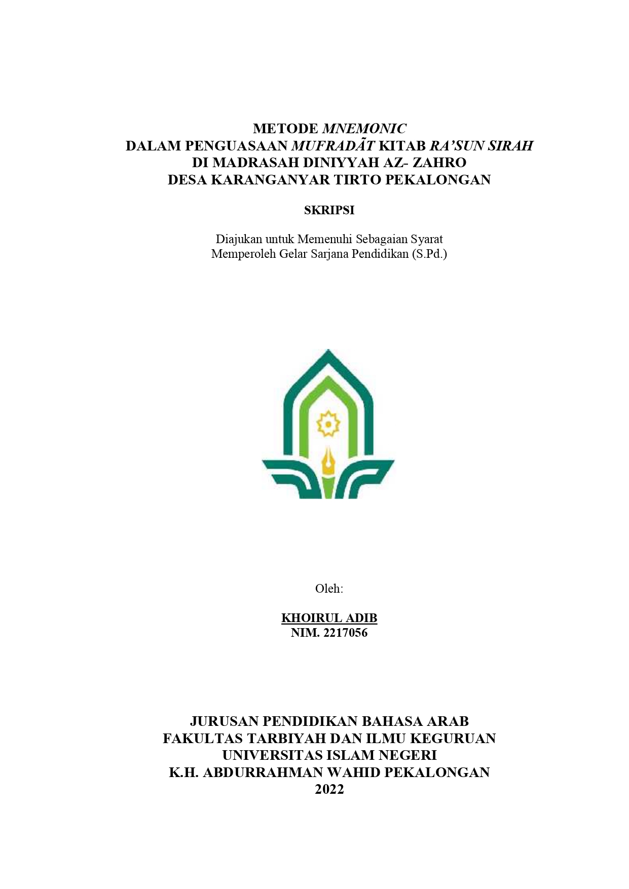 Image of Metode Mnemonic dalam Penguasaan Mufrãdãt Kitab Ra’sun Sirah di Madrasah Diniyyah Azzahro Desa Karanganyar Tirto Pekalongan