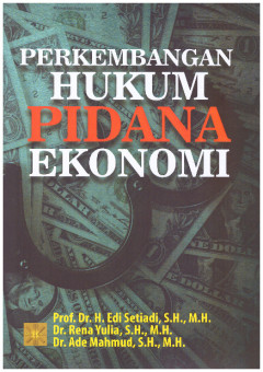 Image of Perkembangan Hukum Pidana Ekonomi