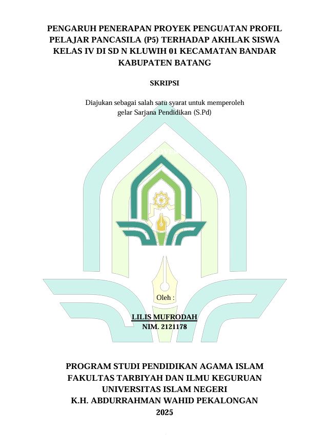Image of Pengaruh Penerapan Proyek Penguatan Profil Pelajar Pancasila (P5) Terhadap Akhlak Siswa Kelas IV Di SDN Kluwih 01 Kecamatan Bandar Kabupaten Batang