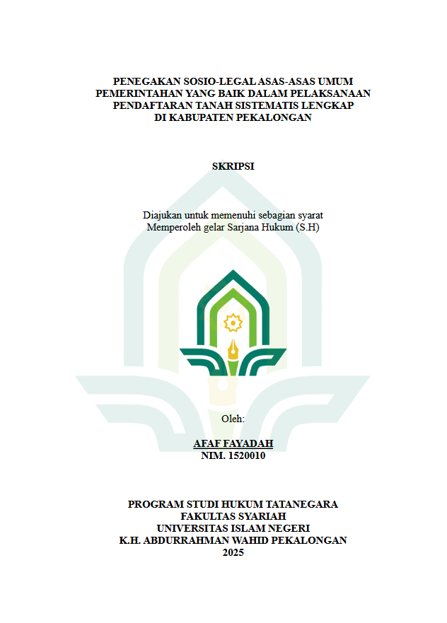 Image of Penegakan Sosio-Legal Asas-Asas Umum Pemerintahan Yang Baik Dalam Pelaksanaan Pendaftaran Tanah Sistematis Lengkap Di Kabupaten Pekalongan