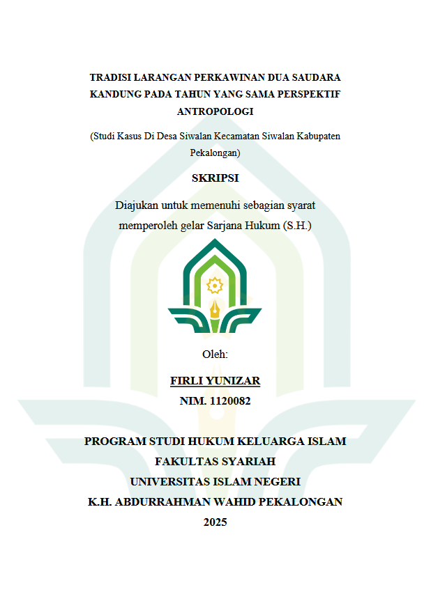 Image of Tradisi Larangan Perkawinan Dua Saudara Kandung Pada Tahun Yang Sama Perspektif Antropologi (Studi Kasus Di Desa Siwalan Kecamatan Siwalan Kabupaten Pekalongan)
