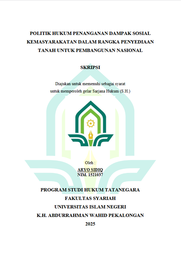 Image of Politik Hukum Penanganan Dampak Sosial Kemasyarakatan Dalam Rangka Penyediaan Tanah Untuk Pembangunan Nasional