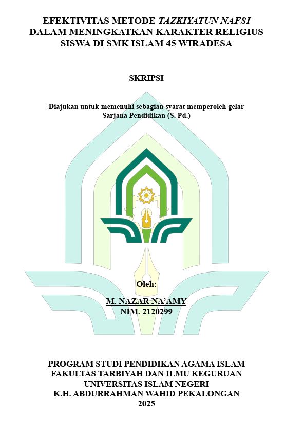 Image of Efektivitas Metode Tazkiyatun Nafsi Dalam Meningkatkan Karakter Religius Siswa Di SMK Islam 45 Wiradesa