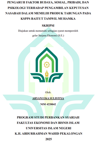 Image of Pengaruh Faktor Budaya, Sosial, Pribadi, dan Psikologi Terhadap Pengambilan Keputusan Nasabah Dalam Memilih Produk Tabungan pada KSPPS Baitut Tamwil Muhamka