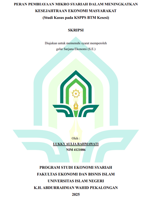 Image of Peran Pembiayaan Mikro Syariah Dalam Meningkatkan Kesejahteraan Ekonomi Masyarakat (Studi Kasus Pada KSPPS BTM Kesesi)