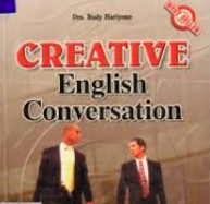 Image of Creative English Conversation With One Hour System : Percakapan Bahasa Inggris Kreatif dengan Sistem 1 Jam