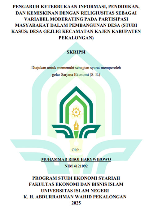 Image of Pengaruh Keterbukaan Informasi, Pendidikan, dan Kemiskinan dengan Religiusitas Sebagai Variabel Moderating pada Partisipasi Masyarakat Dalam Pembangunan Desa (Studi Kasus : Desa Gejlig Kecamatan Kajen Kabupaten Pekalongan)