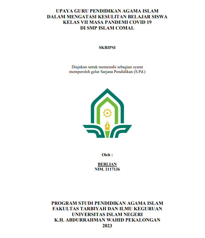 Image of Upaya Guru Pendidikan Agama Islam Dalam Mengatasi Kesulitan Belajar Siswa Kelas VII Masa Pandemi Covid 19 di SMP Islam Comal
