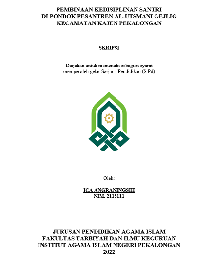 Image of Pembinaan Kedisiplinan Santri di Pondok Pesantren Al-Utsmani Gejlig Kecamatan Kajen Pekalongan