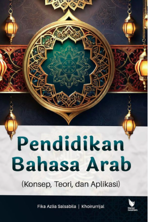 Image of Pendidikan Bahasa Arab (Konsep, Teori dan Aplikasi)