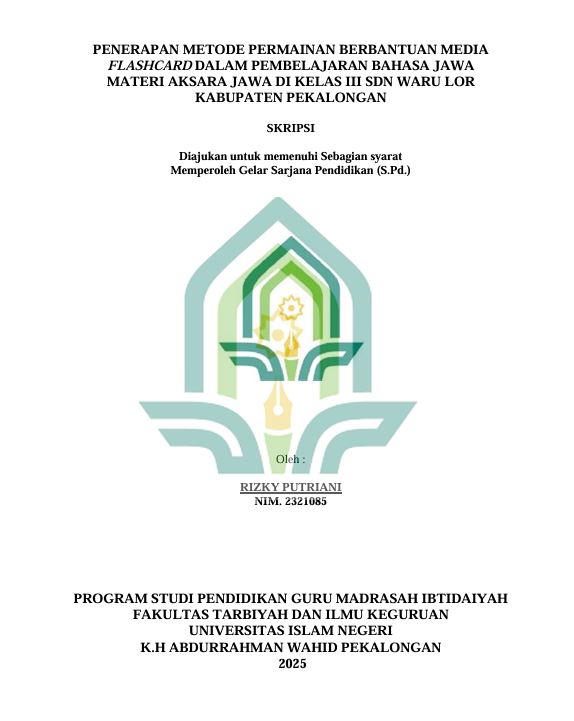Image of Penerapan Metode Permainan Berbantuan Media Flashcard Dalam Pembelejaran Bahasa Jawa Materi Aksara Jawa Di Kelas III SDN Waru Lor Kabupaten Pekalongan