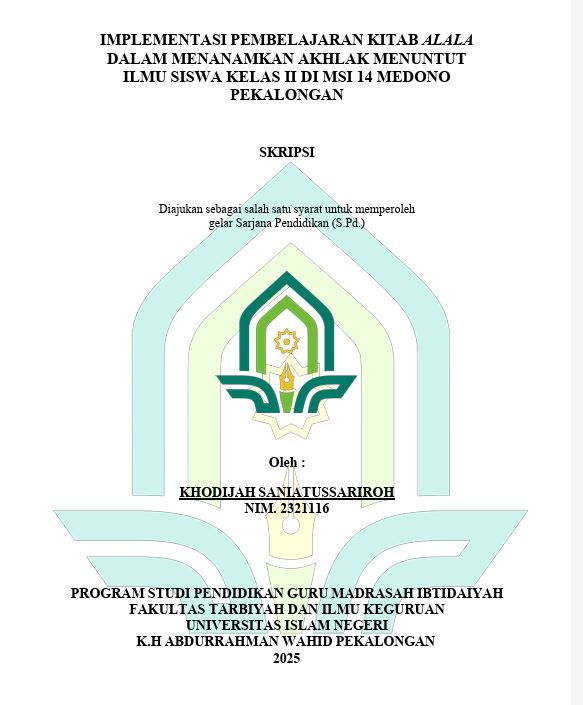 Image of Implementasi Pembelajaran Kitab Alala Dalam Menanamkan Akhlak Menuntut Ilmu Siswa Kelas II Di MSI 14 Medono Pekalongan