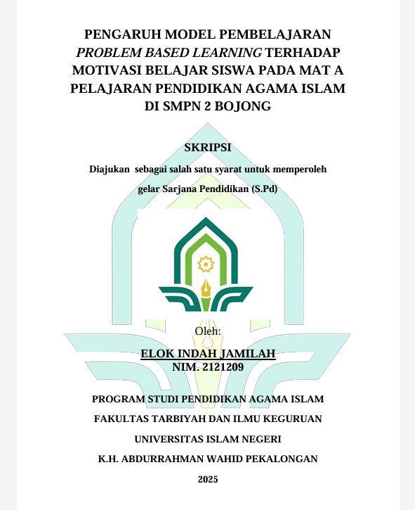 Image of Pengaruh Model Pembelajaran Problem Based Learning Terhadap Motivasi Belajar Siswa Pada Mata Pelajaran Pendidikan Agama Islam di SMPN 2 Bojong