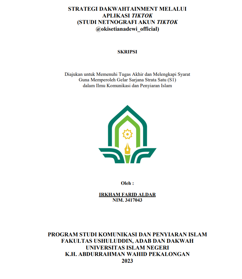 Image of Strategi Dakwah Tainment Melalui Aplikasi Tiktok (Studi Netnografi Akun Tiktok @okistianadewi-official)
