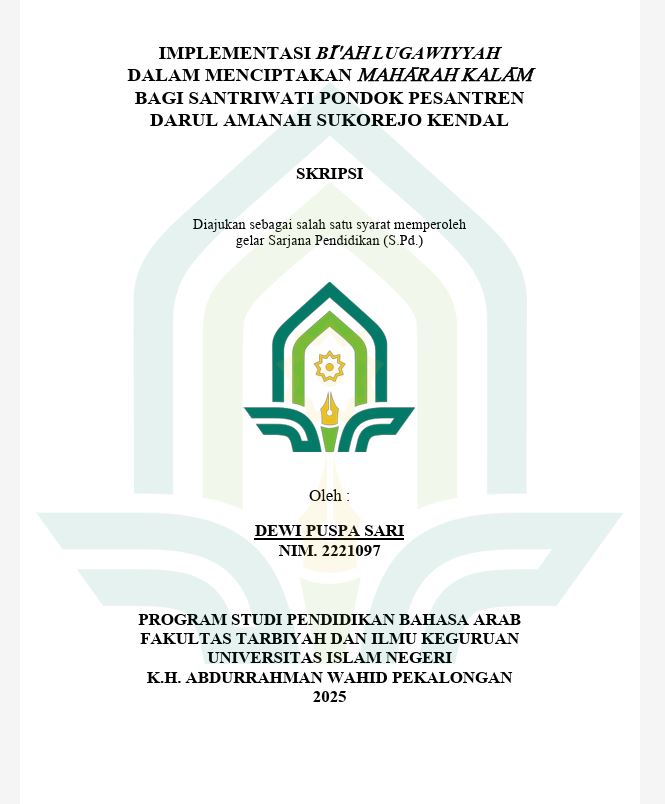 Image of Implementasi Bi'ah Lughawiyyah Alam Menciptakan Maharah Kalam Bagi Santriwati Pondok Pesantren Darul Amanah Sukorejo Kendal