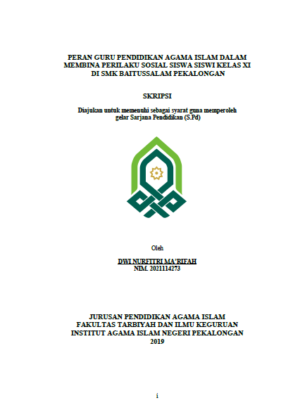 Image of Peran Guru Pendidikan Agama Islam Dalam Membina Perilaku Sosial Siswi Siswi Kelas Xi Di SMK Baitussalam Pekalongan