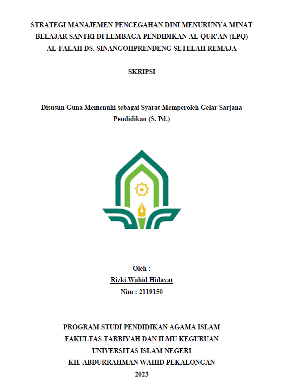 Image of Strategi Manajemen Pencegahan Dini Menurunnya Minat Belajar Santri di Lembaga Pendidikan Al-Qur'an (LPQ) Al-Falah Ds. Sinangohprendeng Setelah Remaja