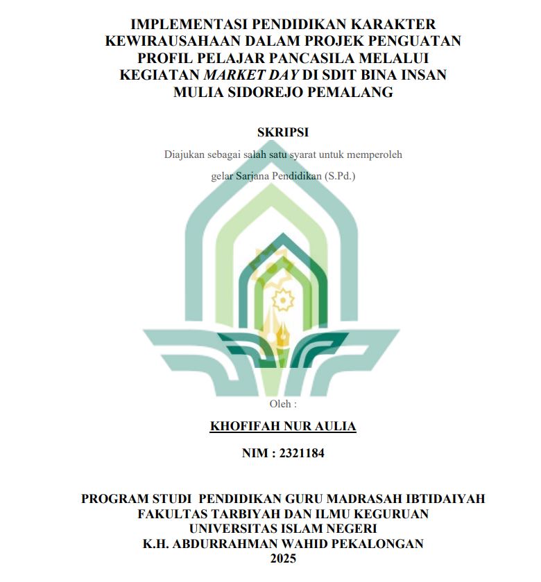 Image of Implementasi Pendidikan Karakter Kewirausahaan dalam Projek Penguatan Profil Pelajar Pancasila Melalui Kegiatan Market Day di SDIT Bina Insan Mulia Sidorejo Pemalang