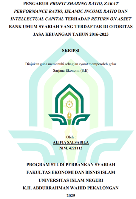 Image of Pengaruh Profit Sharing Ratio, Zakat Performance Ratio, Islamic Income Ratio dan Intellectual Capital Terhadap Return On Asset Bank Umum Syariah yang Terdaftar di Otoritas Jasa Keuangan Tahun 2016-2023
