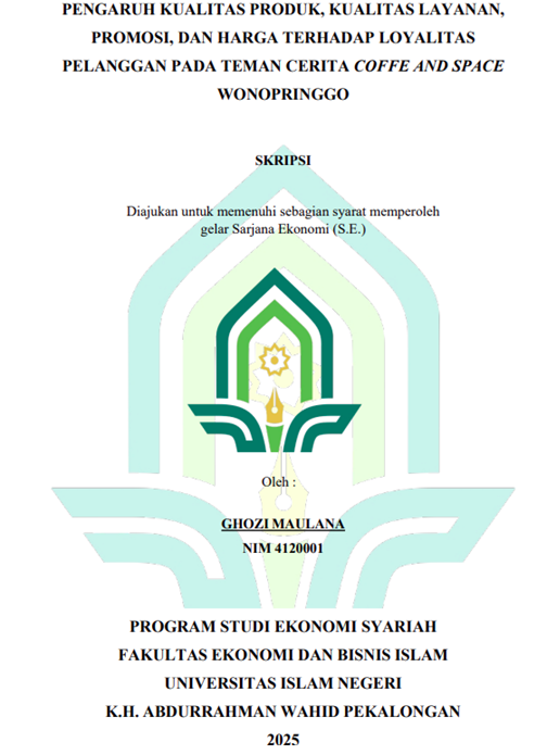 Image of Pengaruh Kualitas Produk, Kualitas Layanan, Promosi, dan Harga Terhadap Loyalitas Pelanggan Pada Teman Cerita Coffe And Space Wonopringgo