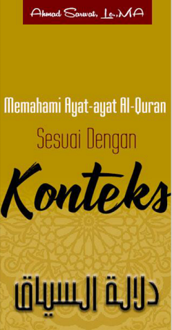 Image of Memahami Ayat-ayat Al-qur'an Sesuai Dengan Konteks