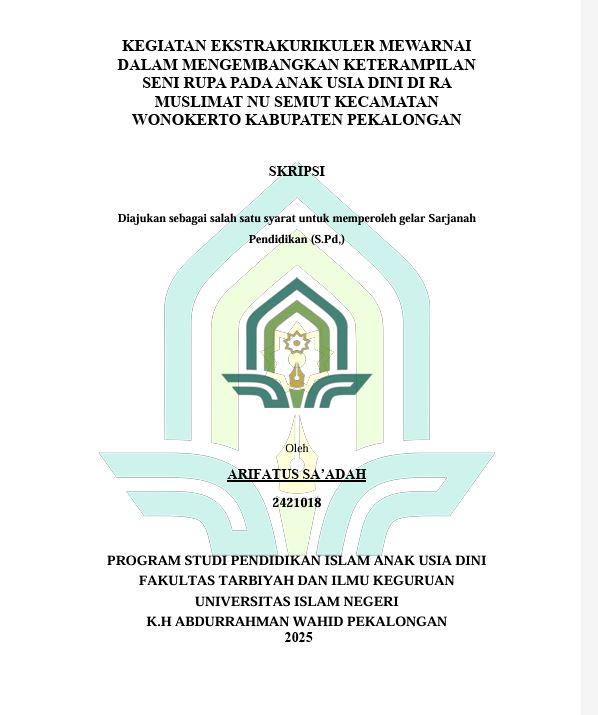 Image of Kegiatan Ektrakulikuler Mewarnai Dalam Mengembangkan Keterampilan Seni Rupa Pada Anak Usia Dini di RA Muslimat NU Semut Kecamatan Wonokerto Kabupaten Pekalongan