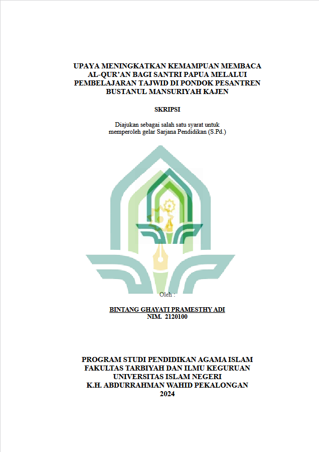 Image of Upaya Meningkatkan Kemampuan Membaca Al-Qur'an Bagi Santri Papua Melalui Pembelajaran Tajwid Di Pondok Pesantren Bustanul Mansuriyah Kajen