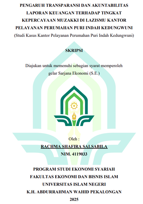 Image of Pengaruh Transparansi dan Akuntabilitas Laporan Keuangan Terhadap Tingkat Kepercayaan  Muzaki di LAZISMU Kantor Pelayanan Perumahan Puri Indah Kedungwuni (Studi Kasus Kantor Pelayanan Perumahan Puri Indah)